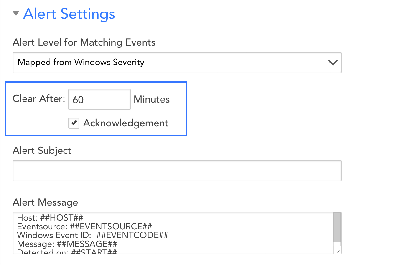 Highlight of the Clear After and Acknowledgement alert settings